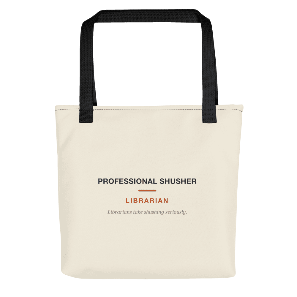 Librarian Tote — Professional Shusher